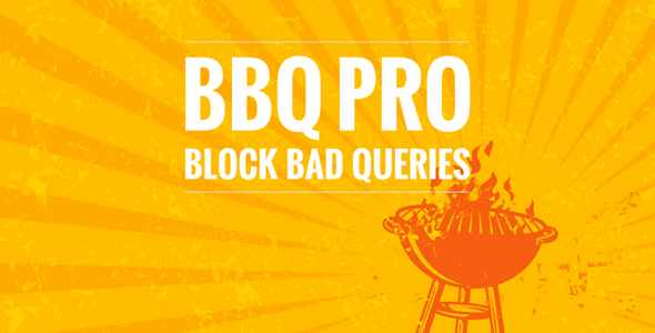 BBQ Pro 3.3 NULLED – The Fastest WordPress Firewall Plugin