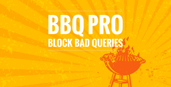 BBQ Pro 3.7 NULLED – The Fastest WordPress Firewall Plugin