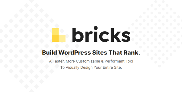 Bricks 1.9.9 NULLED – Visual website builder for WordPress