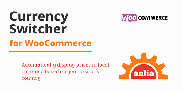 Aelia Currency Switcher for WooCommerce 4.13.0.220104