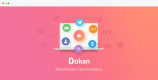 Dokan Pro 3.7.17 NULLED Business – The Complete WordPress Multivendor e-Commerce Solution + Dokan Theme 2.3.8