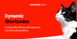 Dynamic Shortcodes 1.5.8 NULLED