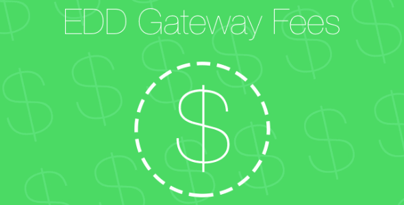 Easy Digital Downloads – Gateway Fees 1.5.5