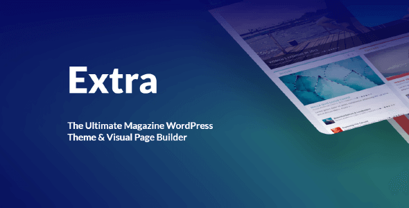 Extra Theme 4.21.0 – The Ultimate Magazine WordPress Theme