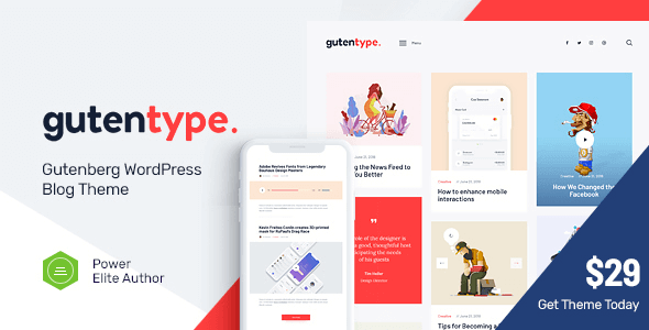 Gutentype 2.1.8 NULLED – A Trendy Gutenberg WordPress Theme for Modern Blog