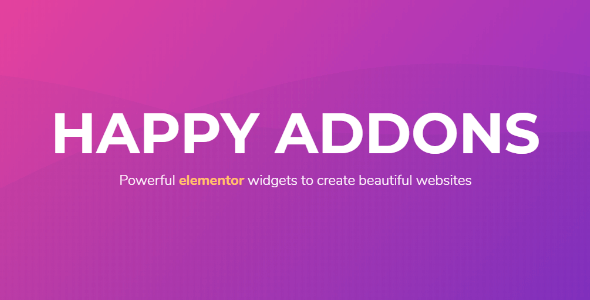 Happy Elementor Addons Pro 2.11.0 NULLED + Free 3.10.4