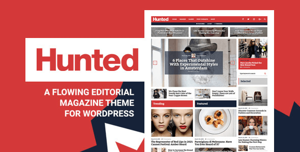 Hunted 8.0.8 – A Flowing Editorial Magazine Theme
