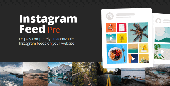 Instagram Feed Pro 6.3.6 NULLED