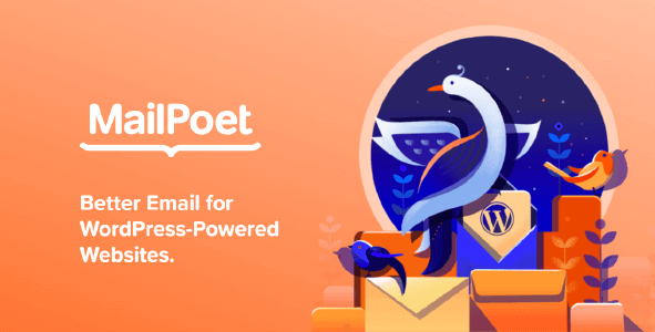 MailPoet Premium 4.48.0 NULLED – Better Email for WordPress-Powered Websites