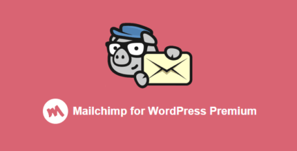 MC4WP Mailchimp for WordPress Premium 4.8.20 NULLED