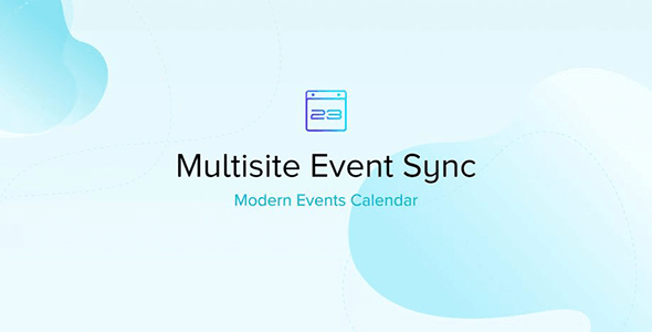 Modern Events Calendar Multisite Event Sync 1.1.0