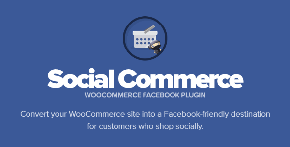 Social Commerce 1.5.1 – WooCommerce Facebook Plugin