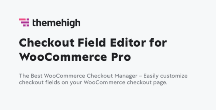 Checkout Field Editor Pro for WooCommerce 3.4.0.0 NULLED
