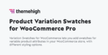 Product Variation Swatches for WooCommerce Pro 2.2.4.0 NULLED