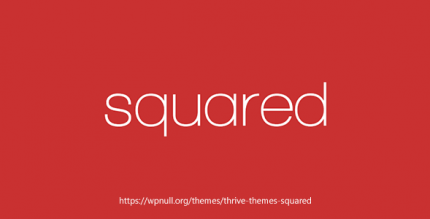 Thrive Themes Squared 2.11.1 NULLED
