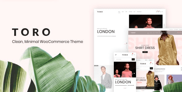 Toro 1.4.0 – Clean Minimal WooCommerce Theme