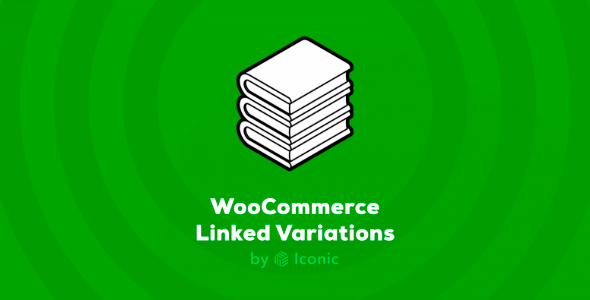WooCommerce Linked Variations 1.0.11 NULLED WooCommerce Linked Variations 1.0.11 NULLED