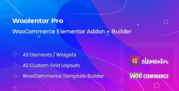 WooLentor Pro 2.3.7 NULLED – WooCommerce Page Builder Elementor Addon