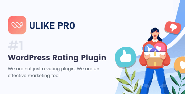 WP ULike Pro 1.8.4 NULLED – The WordPress Leading Rating Plugin