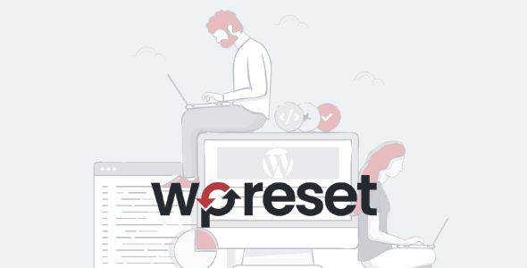 WP Reset PRO 6.15 NULLED – WordPress Development Tool for Non-Devs