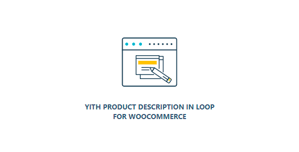 YITH Product Description in Loop for WooCommerce 1.0.6